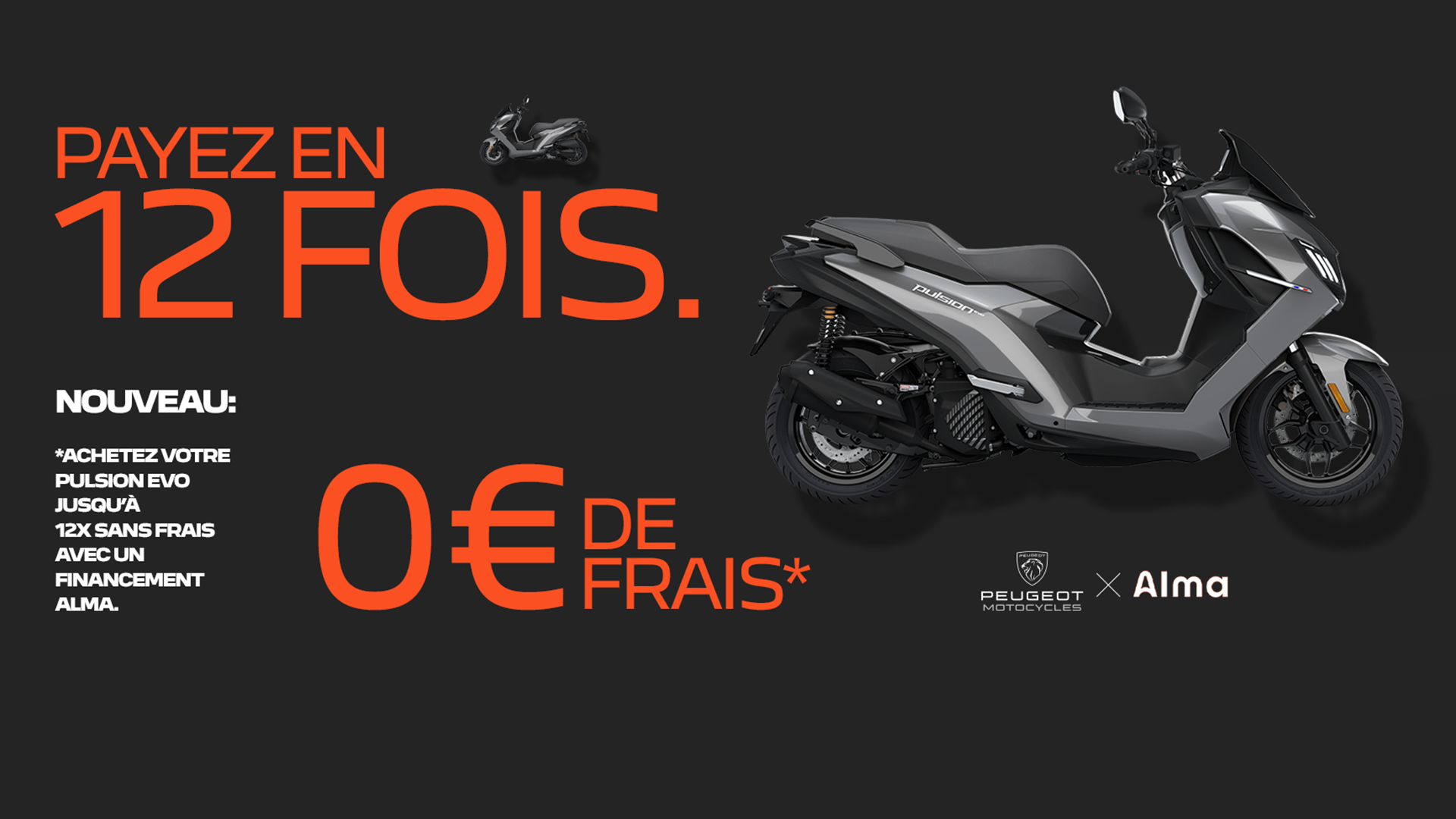 Pulsion EVO 125, maintenant aussi en 12 fois sans frais